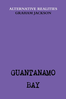 غلاف كتاب Guantanamo Bay