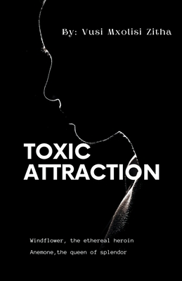 غلاف كتاب Toxic Attraction