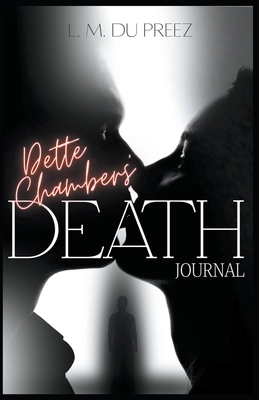 غلاف كتاب Dette Chambers' Death Journal