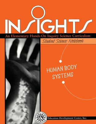 Insights Grade 6 Human Body Systems Student Science Notebook