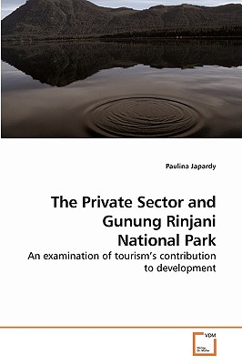 غلاف كتاب The Private Sector and Gunung Rinjani National Park