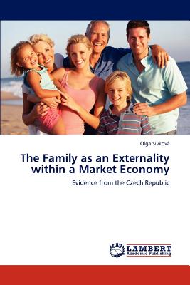 غلاف كتاب The Family as an Externality Within a Market Economy
