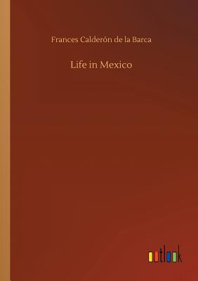 غلاف كتاب Life in Mexico