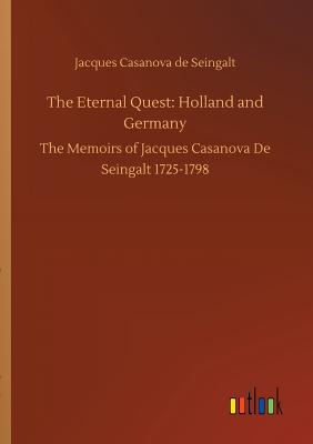 غلاف كتاب The Eternal Quest: Holland and Germany