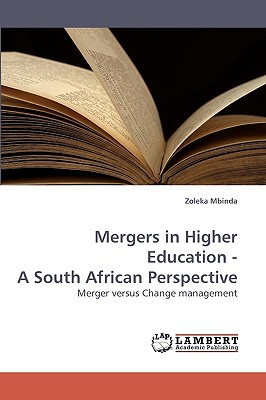 غلاف كتاب Mergers in Higher Education - A South African Perspective