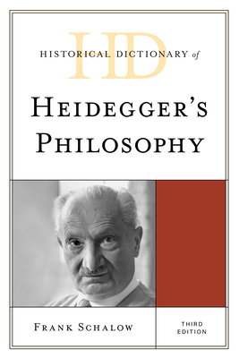 Historical Dictionary of Heidegger