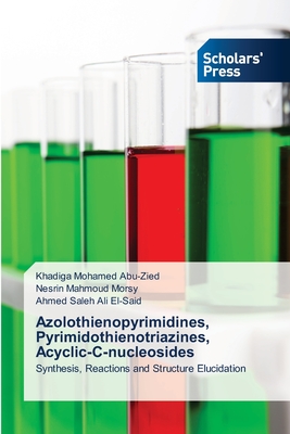 Azolothienopyrimidines, Pyrimidothienotriazines, Acyclic-C-nucleosides