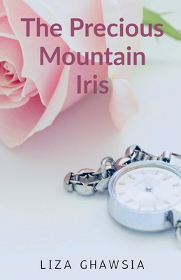 غلاف كتاب The Precious Mountain Iris