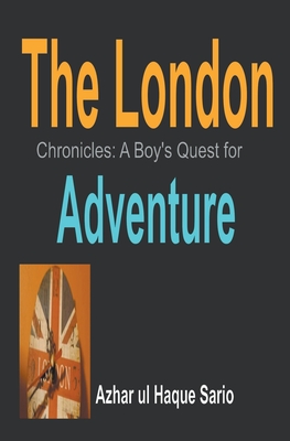 The London Chronicles: A Boy