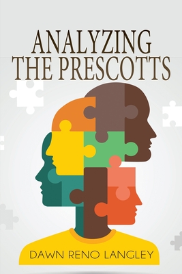 Analyzing the Prescotts: A Novel