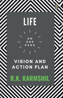 Life On One Page: Vision And Action Plan