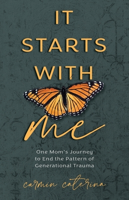 It Starts with Me: One Mom