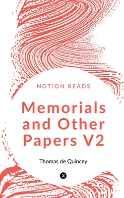 غلاف كتاب Memorials and Other Papers V2