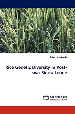 غلاف كتاب Rice Genetic Diversity in Post-war Sierra Leone