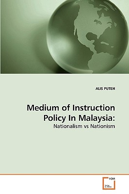 غلاف كتاب Medium of Instruction Policy In Malaysia: