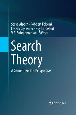 Search Theory : A Game Theoretic Perspective