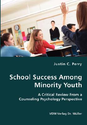 غلاف كتاب School Success Among Minority Youth- A Critical Review From a Counseling Psychology Perspective