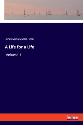 A Life for a Life:Volume 1
