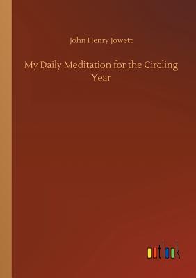 غلاف كتاب My Daily Meditation for the Circling Year