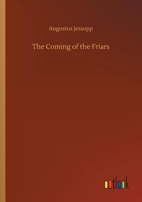 The Coming of the Friars