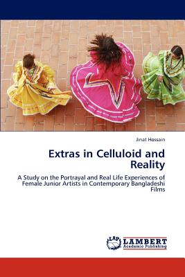 غلاف كتاب Extras in Celluloid and Reality