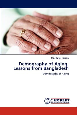 غلاف كتاب Demography of Aging: Lessons from Bangladesh