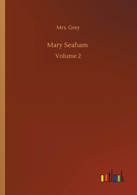 غلاف كتاب Mary Seaham :Volume 2