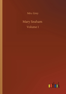 غلاف كتاب Mary Seaham :Volume 1