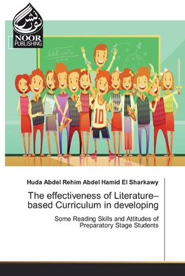 غلاف كتاب The effectiveness of Literature-based Curriculum in developing