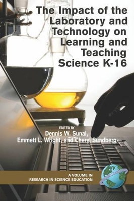 غلاف كتاب The Impact of the Laboratory and Technology on Learning and Teaching Science K-16 (PB)