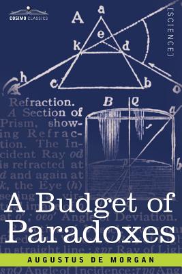 A Budget of Paradoxes