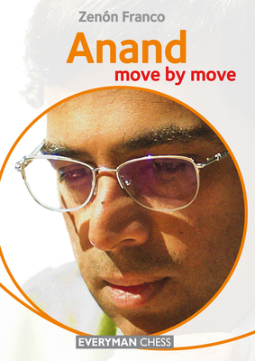 Anand: Move by Move