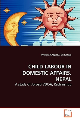 غلاف كتاب CHILD LABOUR IN DOMESTIC AFFAIRS, NEPAL