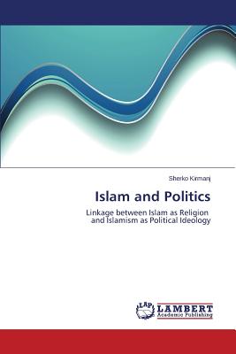 غلاف كتاب Islam and Politics