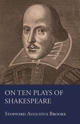 On Ten Plays Of Shakespeare