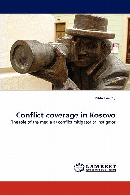 غلاف كتاب Conflict coverage in Kosovo