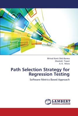 Path Selection Strategy for Regression Testing