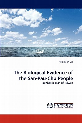 غلاف كتاب The Biological Evidence of the San-Pau-Chu People