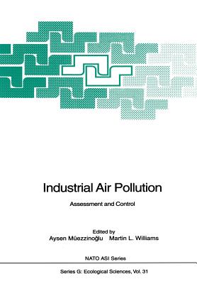 Industrial Air Pollution : Assessment and Control