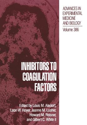غلاف كتاب Inhibitors to Coagulation Factors