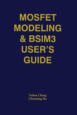 MOSFET Modeling & BSIM3 User