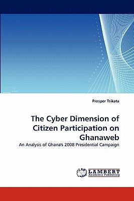 غلاف كتاب The Cyber Dimension of Citizen Participation on Ghanaweb