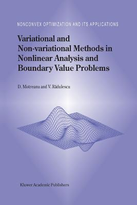 Variational and Non-variational Methods in Nonlinear Analysis and Boundary Value Problems