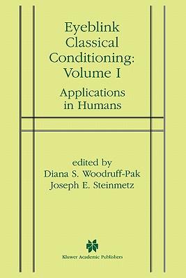 Eyeblink Classical Conditioning Volume 1 : Applications in Humans