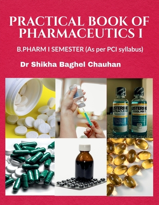 Practical Book of Pharmaceutics I
