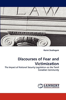 Discourses of Fear and Victimization
