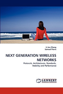 Next Generation Wireless Networks