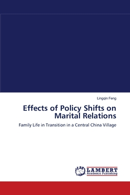 Effects of Policy Shifts on Marital Relations