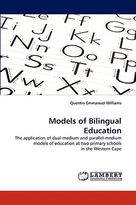 Models of Bilingual Education