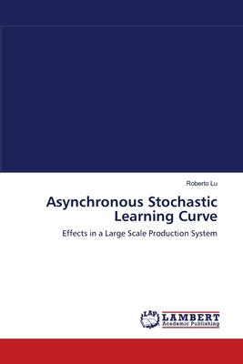 Asynchronous Stochastic Learning Curve